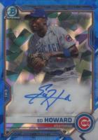 2021 Bowman Chrome Sapphire Edition Autographs #BSPAEHO Ed Howard Baseball Card