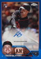 2023 Topps Chrome Update Autograph #ACPB Patrick Bailey Blue Baseball Card