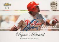2021 Topps Archives Signature Series Retired #RFMRH Ryan Howard 2007 Finest Rookie Finest Moments-Refractor 1/1 Baseball Card