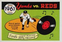 1970 Fleer World Series #58 1961 Yanks vs. Reds Baseball Card