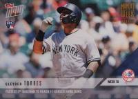 2018 Topps Now Moment of the Week #10W Gleyber Torres Gold Winner Baseball Card