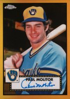 2021 Topps Chrome Platinum Anniversary Autographs #PM Paul Molitor Gold Refractor Baseball Card