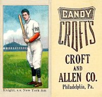 1909 Croft's Candy # Jack Knight Baseball Card