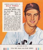 1954 Red Man Tobacco #10 Billy Pierce Baseball Card