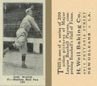 1916 Weil Baking Co. #195 Joe Wood Baseball Card