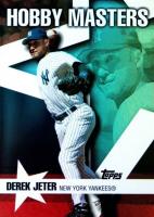2007 Topps Hobby Masters #HM8 Derek Jeter Baseball Card