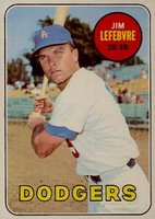 1969 Topps #140 Jim Lefebvre Baseball Card