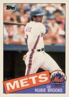 1985 Topps #222 Hubie Brooks Baseball Card