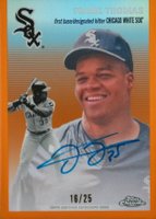 2023 Topps Chrome Platinum Anniversary Autographs #FT Frank Thomas Orange Refractor Baseball Card