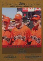 2007 Topps Updates & Highlights #UH278 Rodriguez/Jeter/Posada Gold Baseball Card