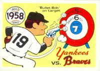1970 Fleer World Series #55 1958 Yankees vs. Braves Baseball Card