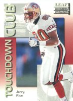 1998 Leaf R & S Touchdown Club #9 Jerry Rice Football Card