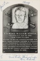 1999 Hall of Fame Autographs # Ray Schalk Artvue Hall of Fame Plaque Baseball Card