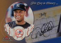 2002 Fleer Tradition This Day in History # Derek Jeter Autograph Baseball Card