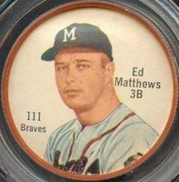 1962 Salada-Junket Coin #111 Eddie Mathews Baseball Card