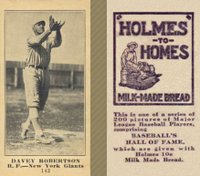 1916 Holmes for Homes Bread #143 Davey Robertson Baseball Card