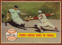 1962 Topps #236 World Series Game #5 Yanks Crush Reds in Finale Baseball Card