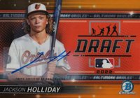 2022 Bowman Draft Bowman Draft Night #BDN9 Jackson Holliday Autograph-Orange Refractor Baseball Card