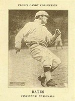 1912 Plow's Candy # Johnny Bates Baseball Card