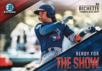 2019 Bowman Ready for the Show Chrome #RFTS2 Bo Bichette Baseball Card
