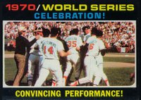 1971 Topps #332 World Series Celebration Convincing Performance! Baseball Card
