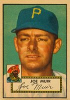 1952 Topps #154g Joe Muir Gray back Baseball Card
