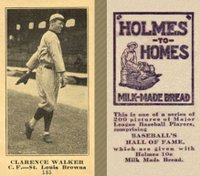 1916 Holmes for Homes Bread #185 Clarence Walker Baseball Card