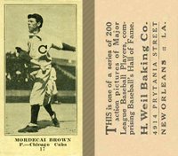 1916 Weil Baking Co. #17 Mordecai Brown Baseball Card