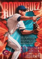 1997 Circa Rave #100 Alex Rodriguez Baseball Card