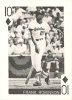 1969 Globe Imports Playing Cards # Frank Robinson 10 of Diamonds Baseball Card