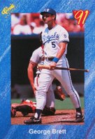 1991 Classic #T46 George Brett Baseball Card