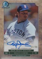 2016 Bowman Draft MLB Draft History #RC Roger Clemens Chrome-Autograph Baseball Card