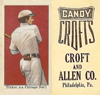 1909 Croft's Candy # Joe Tinker Baseball Card
