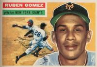 1956 Topps #9g Ruben Gomez Gray back Baseball Card