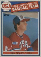 1985 Topps #392 Don August 84 USA Baseball Team Baseball Card