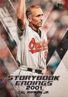 2018 Topps Update Storybook Endings #SE-7 Cal Ripken Jr. Baseball Card