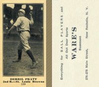 1916 Wares #139 Derril Pratt (Derrill) Correct spell Derrill Baseball Card