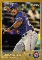 2015 Topps Chrome #193 Adrian Beltre Gold Refractor Baseball Card
