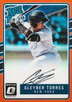 2019 Donruss Optic Supplied #GT Gleyber Torres 2017 Donruss Optic Rated Rookie-Autograph-Orange Baseball Card