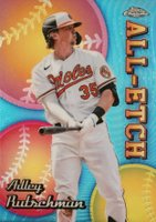2024 Topps Chrome Chrome All Etch #CAE10 Adley Rutschman Baseball Card