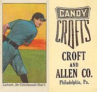 1909 Croft's Candy # Hans Lobert Baseball Card
