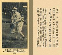 1916 Weil Baking Co. #172 Billy Sullivan Baseball Card