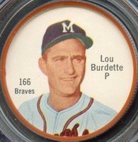 1962 Salada-Junket Coin #166 Lou Burdette Baseball Card