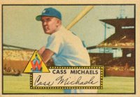 1952 Topps #178g Cass Michaels Gray back Baseball Card