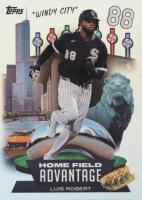 2022 Topps Home Field Advantage #HA12 Luis Robert Series 2 Baseball Card