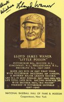 1999 Hall of Fame Autographs # Lloyd Waner Yellow HOF Plaque Baseball Card