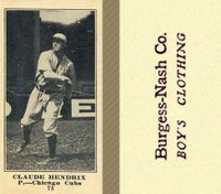 1916 Burgess-Nash Co. #78 Claude Hendrix Baseball Card