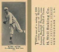 1916 Weil Baking Co. #151 Babe Ruth Baseball Card