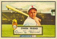 1952 Topps #160 Owen Friend Cream back Baseball Card