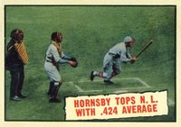 1961 Topps #404 Hornsby Tops N.L. with .424 Average Baseball Thrills Baseball Card